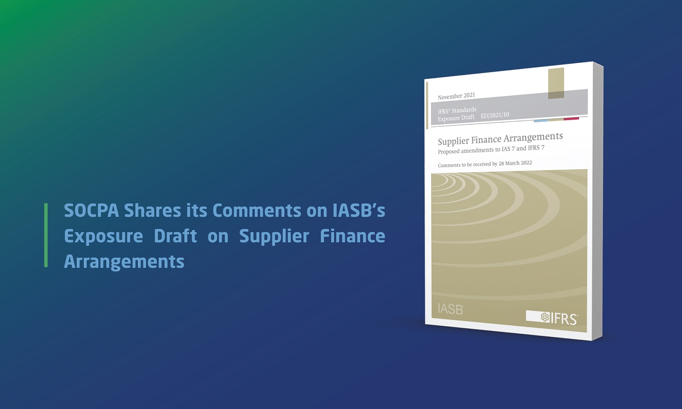 SOCPA Shares its Comments on IASB's Exposure Draft on Supplier Finance Arrangements