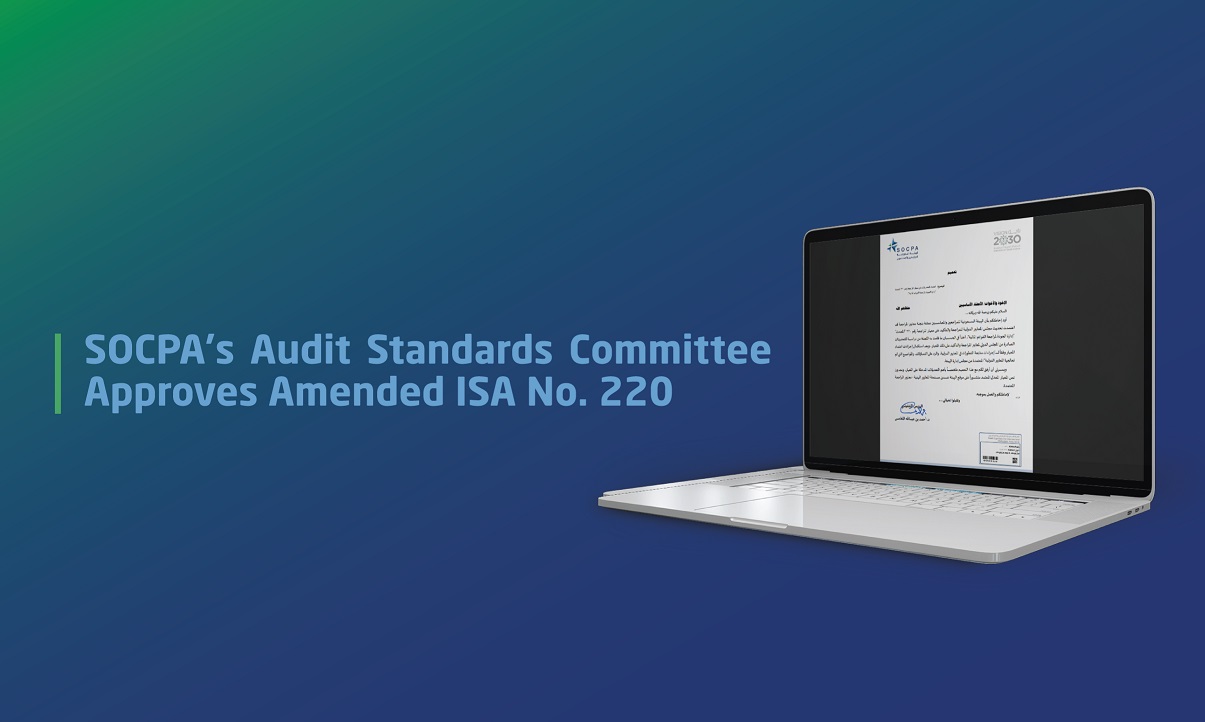 SOCPA's Audit Standards Committee Approves Amended ISA No. 220